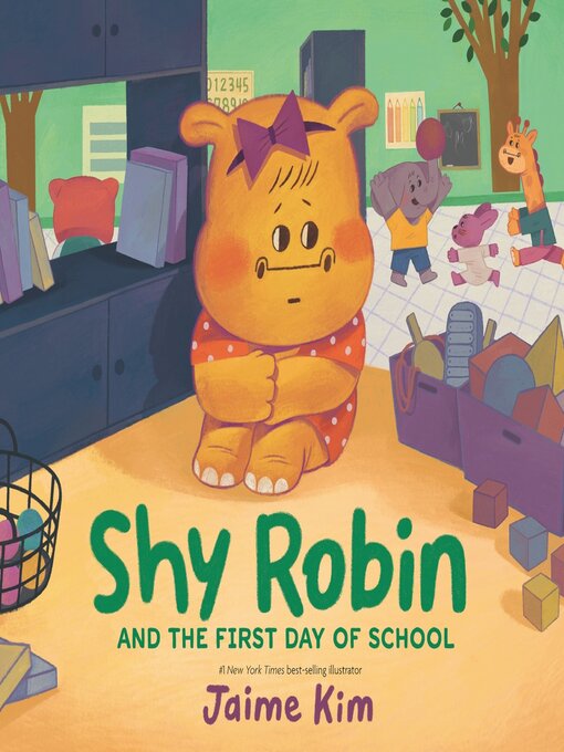 Title details for Shy Robin and the First Day of School by Jaime Kim - Available